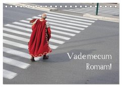 Vade mecum Romam - Geh mit mir nach Rom (Tischkalender 2025 DIN A5 quer), CALVENDO Monatskalender - Weber, Philipp