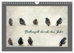 Beflügelt durch das Jahr (Wandkalender 2025 DIN A4 quer), CALVENDO Monatskalender - Calvendo;Hultsch, Heike