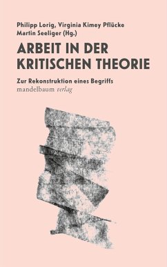Cover Arbeit in der Kritischen Theorie