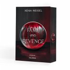 Fame and Revenge Fame and Revenge