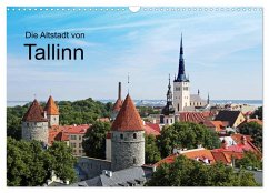 Die Altstadt von Tallinn (Wandkalender 2025 DIN A3 quer), CALVENDO Monatskalender - Eppele, Klaus