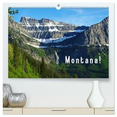 Montana! (hochwertiger Premium Wandkalender 2025 DIN A2 quer), Kunstdruck in Hochglanz - Calvendo;Del Luongo, Claudio