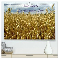 Bauernregeln für das ganze Jahr (hochwertiger Premium Wandkalender 2025 DIN A2 quer), Kunstdruck in Hochglanz