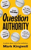 Question Authority (eBook, ePUB)