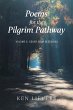 Poems for the Pilgrim Pathway, Volume... - Bild 1