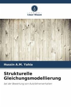 Strukturelle Gleichungsmodellierung - A.M. Yahia, Hussin