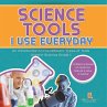 Science Tools I Use Everyday - Bild 1