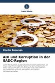 ADI und Korruption in der SADC-Region