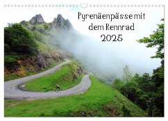 Pyrenäenpässe mit dem Rennrad 2025 (Wandkalender 2025 DIN A3 quer), CALVENDO Monatskalender