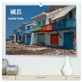 Milos, Insel der Farben (hochwertiger Premium Wandkalender 2025 DIN A2 quer), Kunstdruck in Hochglanz