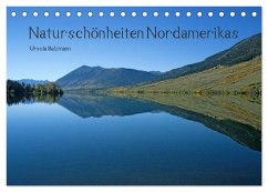 Naturschönheiten Nordamerikas (Tischkalender 2025 DIN A5 quer), CALVENDO Monatskalender