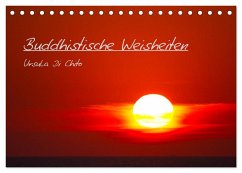 Buddhistische Weisheiten (Tischkalender 2025 DIN A5 quer), CALVENDO Monatskalender