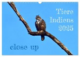 Tiere Indiens close up (Wandkalender 2025 DIN A3 quer), CALVENDO Monatskalender
