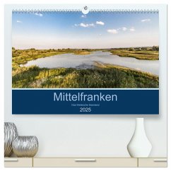 Mittelfranken - Das fränkische Seenland (hochwertiger Premium Wandkalender 2025 DIN A2 quer), Kunstdruck in Hochglanz - Eisele, Horst