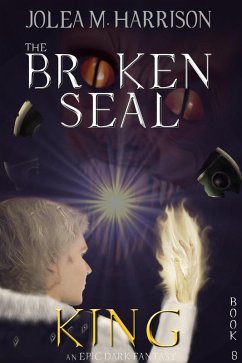 King (The Broken Seal, #8) (eBook, ePUB) - Harrison, Jolea M.