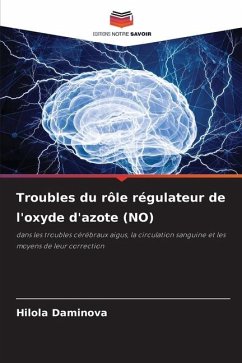 Troubles du rôle régulateur de l'oxyde d'azote (NO) - Daminova, Hilola