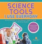 Science Tools I Use Everyday