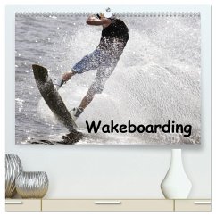 Wakeboarding (hochwertiger Premium Wandkalender 2025 DIN A2 quer), Kunstdruck in Hochglanz