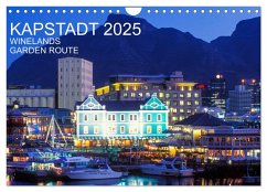 Kapstadt, Winelands und Garden Route (Wandkalender 2025 DIN A4 quer), CALVENDO Monatskalender