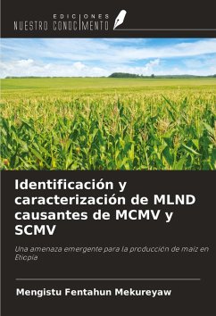 Cover Identificación y caracterización de MLND causantes de MCMV y SCMV
