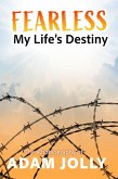 Fearless: My Life's Destiny (eBook, ePUB)