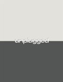 Unplugged Unplugged