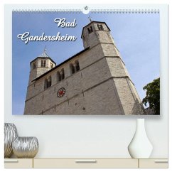 Bad Gandersheim (hochwertiger Premium Wandkalender 2025 DIN A2 quer), Kunstdruck in Hochglanz