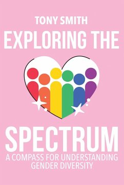 Exploring the Spectrum - Smith, Ph. D. Tony