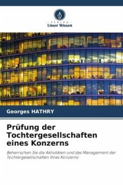 Prüfung der Tochtergesellschaften eines Konzerns - HATHRY, Georges