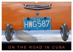 On the road in Cuba (Wandkalender 2025 DIN A2 quer), CALVENDO Monatskalender