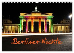 Berliner Nächte (Wandkalender 2025 DIN A3 quer), CALVENDO Monatskalender