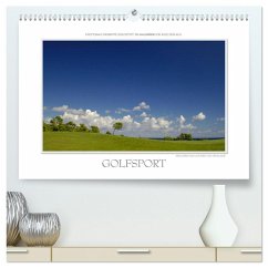 Emotionale Momente: Golfsport. (hochwertiger Premium Wandkalender 2025 DIN A2 quer), Kunstdruck in Hochglanz - Calvendo;Gerlach, Ingo