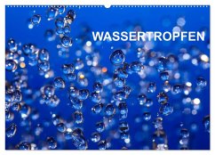 Wassertropfen (Wandkalender 2025 DIN A2 quer), CALVENDO Monatskalender