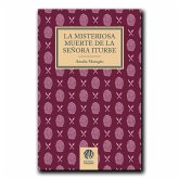 La Misteriosa Muerte De La Se¥ora Iturbe La Misteriosa Muerte De La Se¥ora Iturbe