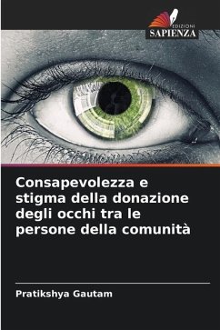 Consapevolezza e stigma della donazione degli occhi tra le persone della comunità - Gautam, Pratikshya