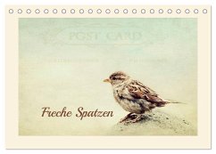 Freche Spatzen (Tischkalender 2025 DIN A5 quer), CALVENDO Monatskalender
