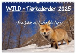 WILD - Tierkalender 2025 (Wandkalender 2025 DIN A3 quer), CALVENDO Monatskalender