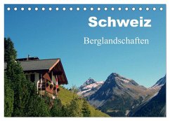 Schweiz - Berglandschaften (Tischkalender 2025 DIN A5 quer), CALVENDO Monatskalender