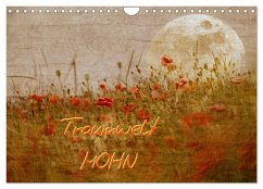 Traumwelt MOHN (Wandkalender 2025 DIN A4 quer), CALVENDO Monatskalender - Calvendo;manhART