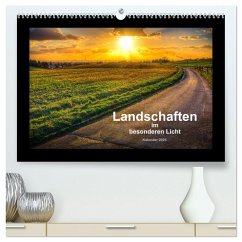 Landschaften im besonderen Licht (hochwertiger Premium Wandkalender 2025 DIN A2 quer), Kunstdruck in Hochglanz - Calvendo;Landsmann, Markus