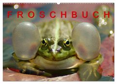 FROSCHBUCH (Wandkalender 2025 DIN A2 quer), CALVENDO Monatskalender