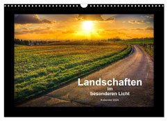 Landschaften im besonderen Licht (Wandkalender 2025 DIN A3 quer), CALVENDO Monatskalender