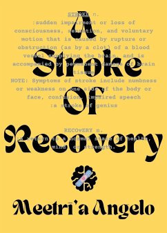 A Stroke of Recovery - Angelo, Meetri'a