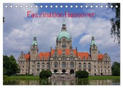 Faszination Hannover (Tischkalender 2025 DIN A5 quer), CALVENDO Monatskalender - Calvendo;Kattobello