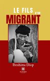 Le fils d&quote;un migrant (eBook, ePUB)