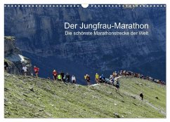 Der Jungfrau-Marathon (Wandkalender 2025 DIN A3 quer), CALVENDO Monatskalender