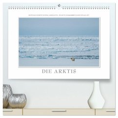 Emotionale Momente: Die Arktis (hochwertiger Premium Wandkalender 2025 DIN A2 quer), Kunstdruck in Hochglanz - Calvendo;Gerlach GDT, Ingo