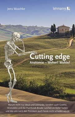 Cutting edge: Anatomie - Woher? Wohin? (eBook, PDF) - Waschke, Jens