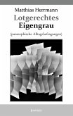 Lotgerechtes Eigengrau (eBook, ePUB)