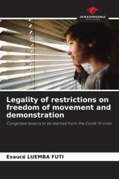 Legality of restrictions on freedom of movement and demonstration - FUTI, Exaucé LUEMBA